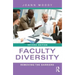 Faculty Diversity: Removing the Barriers