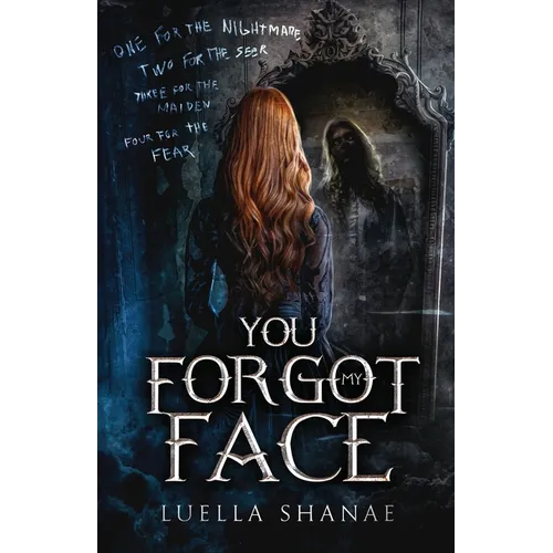 You Forgot My Face