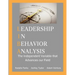 Leadership in Behavior Analysis: The Independent Variable that Advances our Field