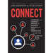 Connect: Leverage your LinkedIn Profile for Business Growth and Lead Generation in Less Than 7 Minutes per Day