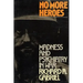 No More Heroes: Madness and Psychiatry in War