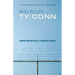 Who Killed Ty Conn
