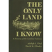 Only Land I Know: A History of the Lumbee Indians