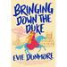 Bringing Down the Duke