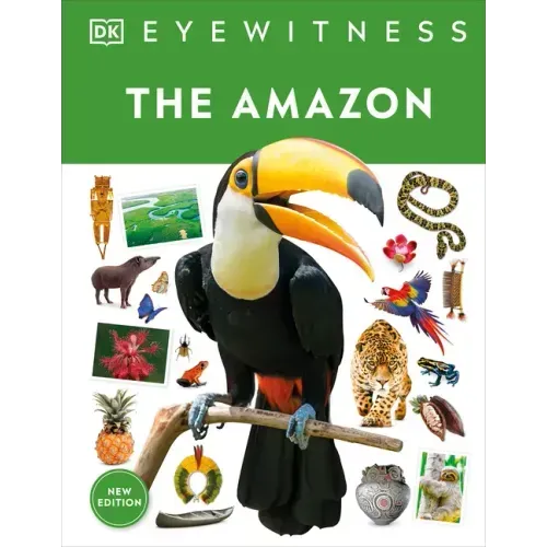Eyewitness the Amazon