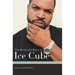 The Words and Music of Ice Cube