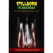 Stillborn - The Legend of Pontianak and Other Supernatural Ghost Stories