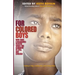 For Colored Boys Who Have Considered Suicide When the Rainbow Is Still Not Enough: Coming of Age, Coming Out, and Coming Home