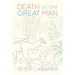 Death of the Great Man