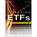 Trading Etfs: Gaining an Edge with Technical Analysis