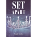 Set Apart