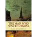 The Man Who Was Thursday