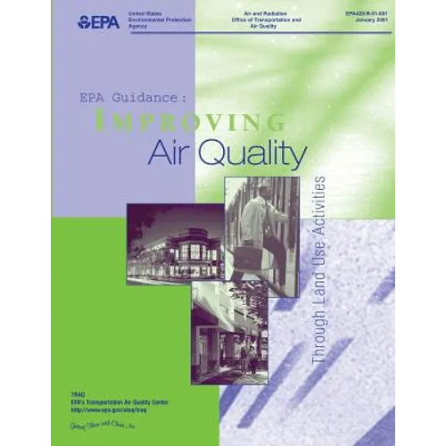 EPA Guidance: Improving Air Quality Through Land Use Activity