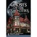 Ghosts of the Quad Cities