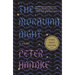 The Moravian Night: A Story