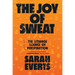 The Joy of Sweat: The Strange Science of Perspiration