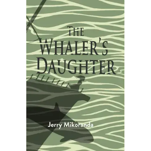 The Whaler's Daughter