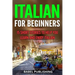 Italian for Beginners: 15 Short Stories to Help you Learn and Enjoy Italian