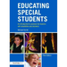 Educating Special Students: An Introduction to Provision for Learners with Disabilities and Disorders