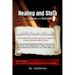Healing and Shifa from Quran and Sunnah: Spiritual Cures for Physical and Spiritual Conditions based on Islamic Guidelines