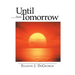 Until Tomorrow: Poems