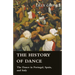 The History Of Dance - The Dance In Portugal, Spain, And Italy