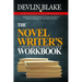 The Novel Writer's Workbook--A Creative Writing Course In A Book: The ultimate book of worksheets to develop your characters, build your world, plan y