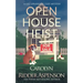 Open House Heist: A Lily Sprayberry Realtor Cozy Mystery