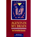 Agents in My Brain: How I Survived Manic Depression