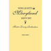 Side-Lights on Maryland History, with Sketches of Early Maryland Families. in Two Volumes. Volume I