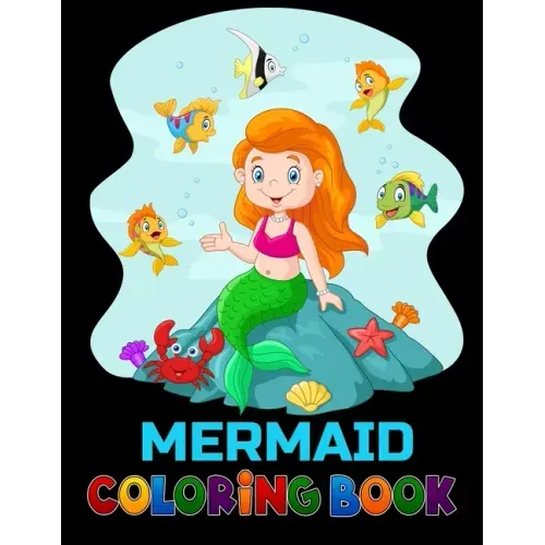 Mermaid coloring book: 50 pictures for Kids to colour