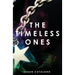 The Timeless Ones