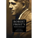 Robert Frost's Poetry Collection: A Boy's Will, North of Boston, Mountain Interval