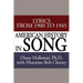American History in Song: Lyrics from 1900 to 1945