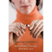Breaking Addictions with Biblio/Poetry Therapy