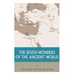The Seven Wonders of the Ancient World