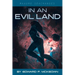 In An Evil Land