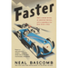 Faster: How a Jewish Driver, an American Heiress, and a Legendary Car Beat Hitler's Best