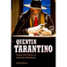 Quentin Tarantino: Poetics and Politics of Cinematic Metafiction