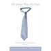 My Mom Was My Dad: One Woman One Child Becomes One Man