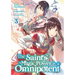 The Saint's Magic Power Is Omnipotent (Manga) Vol. 3