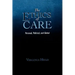 The Ethics of Care: Personal, Political, and Global