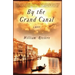 By the Grand Canal