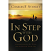 In Step with God: Understanding His Ways and Plans for Your Life