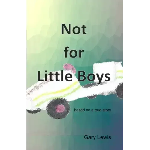 Not for Little Boys