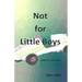 Not for Little Boys