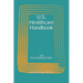 U.S. Healthcare Handbook: 2021