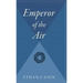 Emperor of the Air