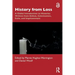 History from Loss: A Global Introduction to Histories Written from Defeat, Colonization, Exile, and Imprisonment