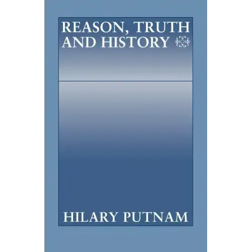 Reason, Truth and History